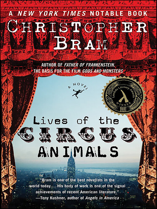 Title details for Lives of the Circus Animals by Christopher Bram - Wait list